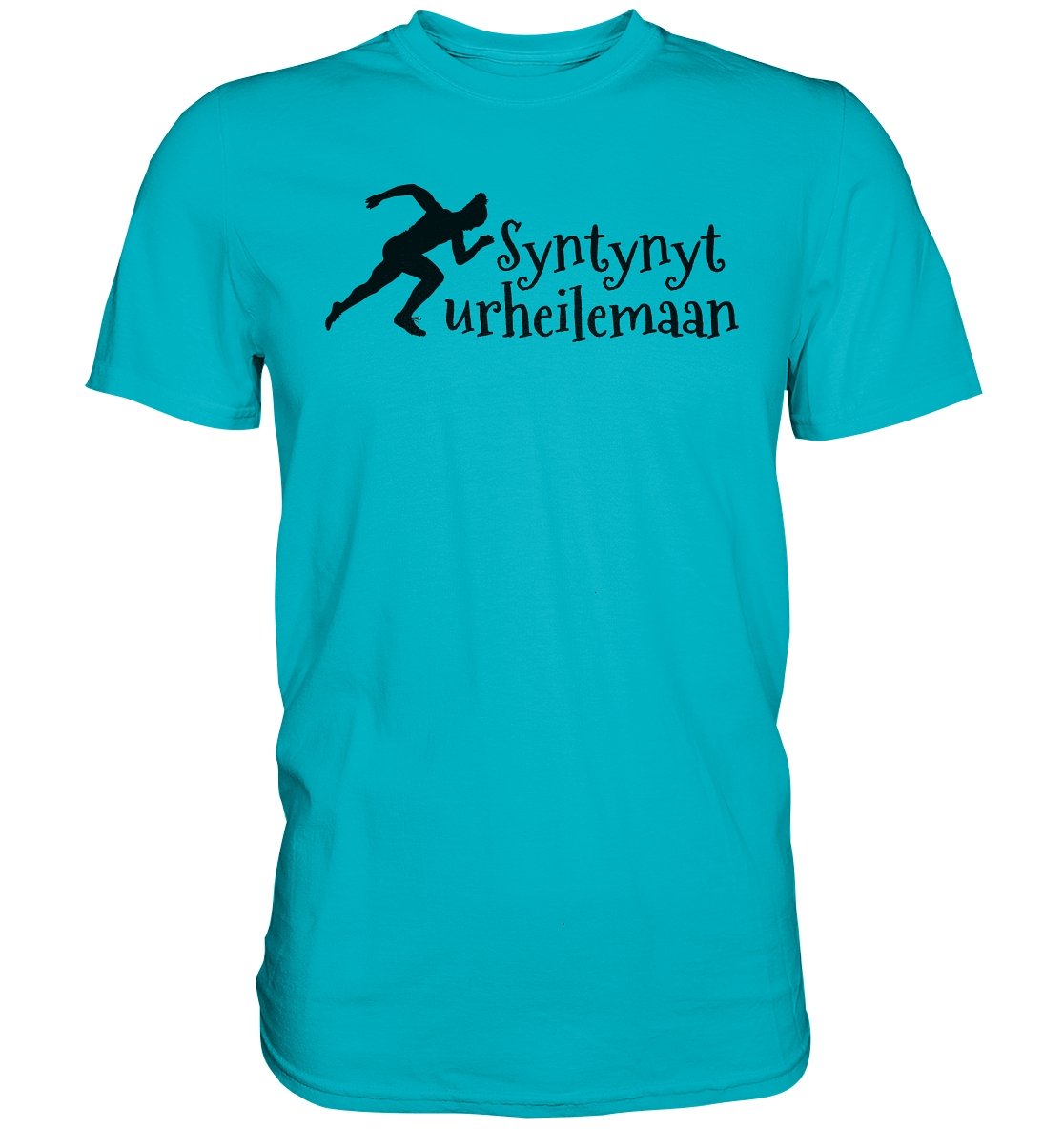 Yleisurheilu syntynyt urheilemaan t-paita unisex - FourFan