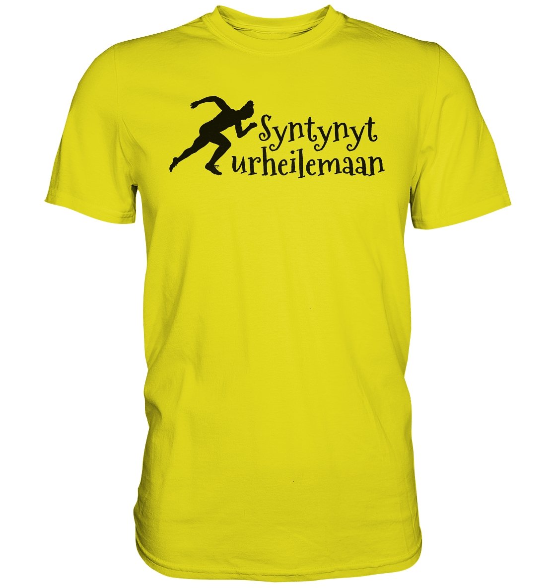 Yleisurheilu syntynyt urheilemaan t-paita unisex - FourFan