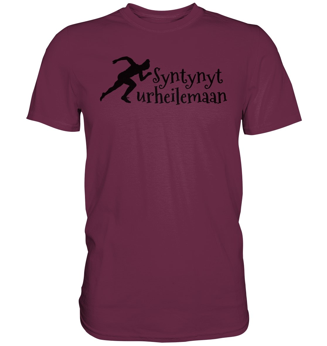 Yleisurheilu syntynyt urheilemaan t-paita unisex - FourFan