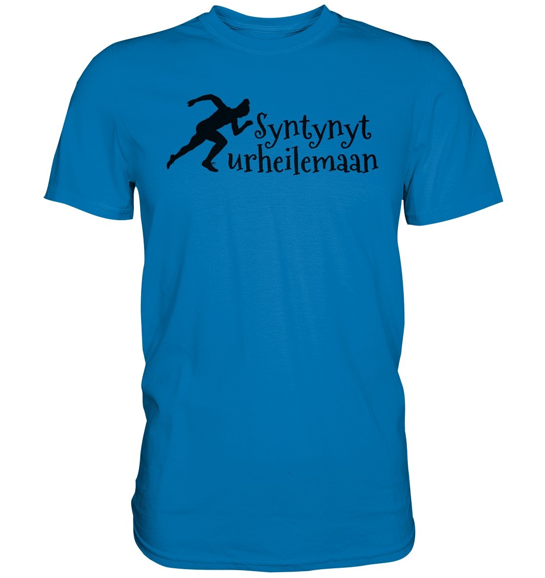 Yleisurheilu syntynyt urheilemaan t-paita unisex - FourFan