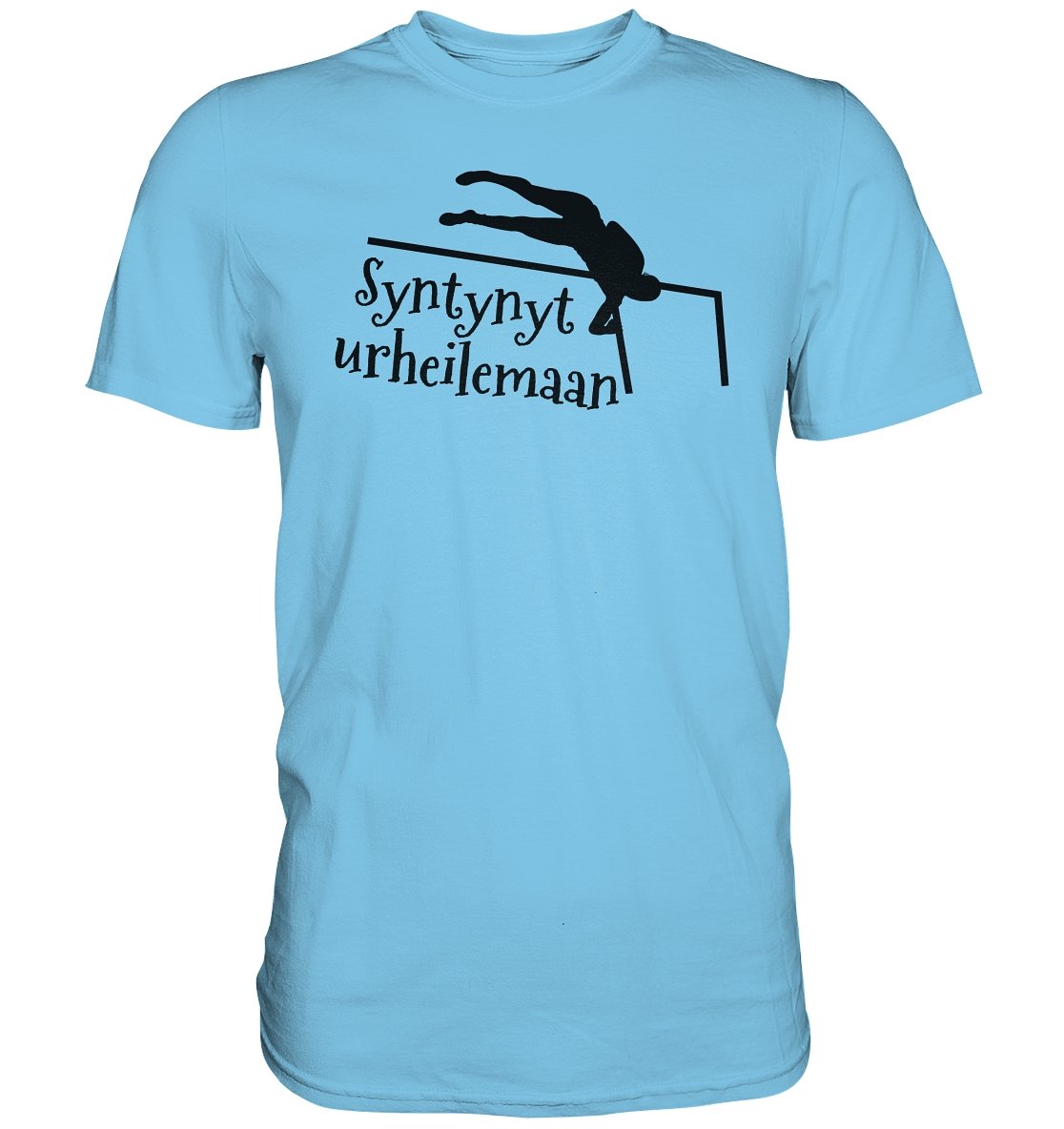 Yleisurheilu Syntynyt urheilemaan t-paita unisex - Premium Shirt - FourFan
