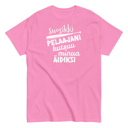 Suosikkipesispelaajani äidiksi t-paita unisex