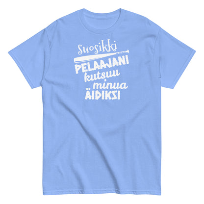 Suosikkipesispelaajani äidiksi t-paita unisex