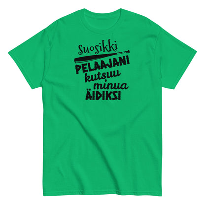 Suosikkipesispelaajani äidiksi t-paita unisex