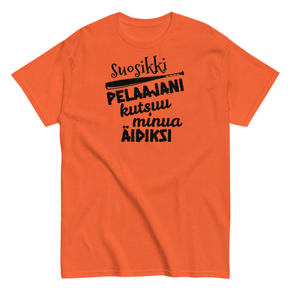 Suosikkipesispelaajani äidiksi t-paita unisex
