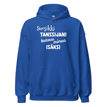 Suosikkitanssijani isäksi huppari