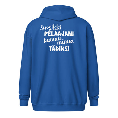 Suosikkipelaajani tädiksi vetoketjullinen huppari unisex