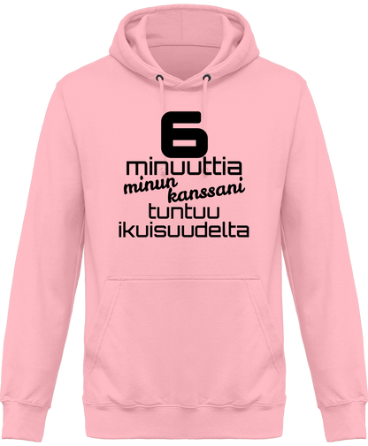 6 minuuttia paini huppari unisex