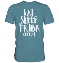 Load image into Gallery viewer, Eat Sleep Friba t-paita unisex - FourFan
