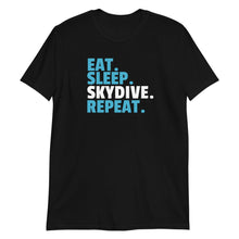 Load image into Gallery viewer, Eat Sleep Skydive t-paita - FourFan
