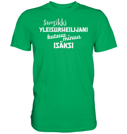 Suosikkiyleisurheilijani isäksi t-paita