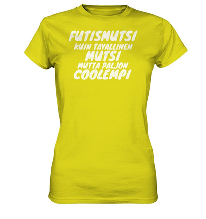 Futismutsi coolempi naisten t-paita - FourFan