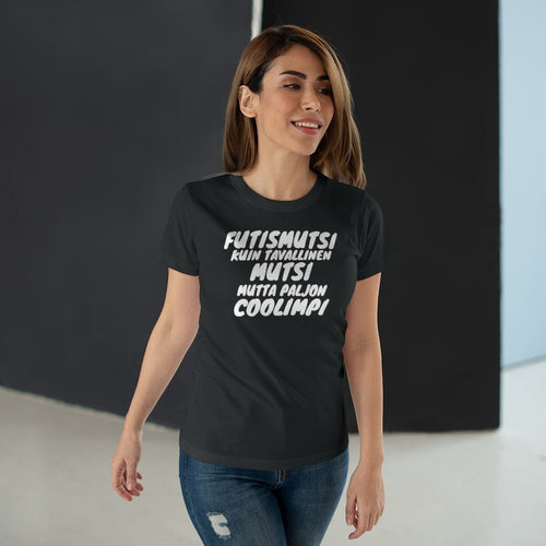 Futismutsi coolimpi naisten t-paita - FourFan