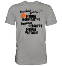 Load image into Gallery viewer, Ihmiset pitävät koripallo t-paita - Premium Shirt - FourFan
