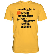 Load image into Gallery viewer, Ihmiset pitävät koripallo t-paita - Premium Shirt - FourFan
