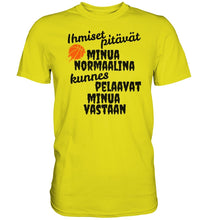 Load image into Gallery viewer, Ihmiset pitävät koripallo t-paita - Premium Shirt - FourFan
