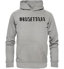 Load image into Gallery viewer, #kusettaja huppari unisex musta teksti - FourFan
