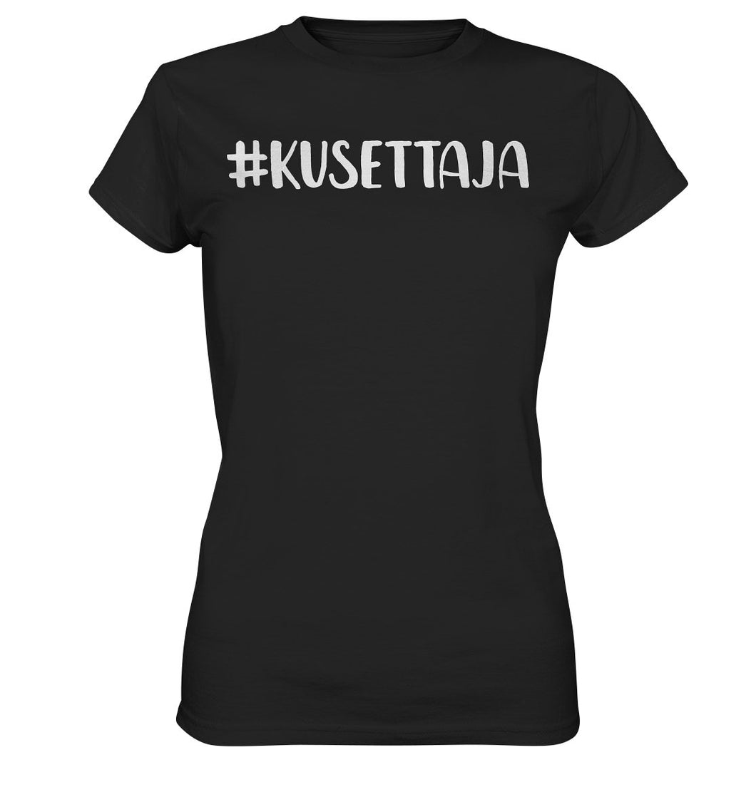 #kusettaja t-paita naisten malli - FourFan