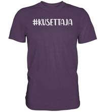 Load image into Gallery viewer, #kusettaja t-paita unisex - FourFan
