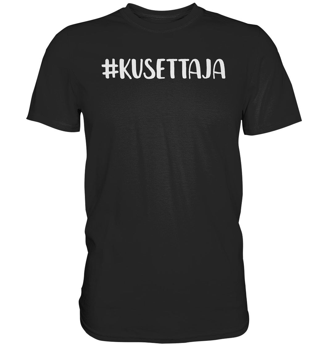 #kusettaja t-paita unisex - FourFan