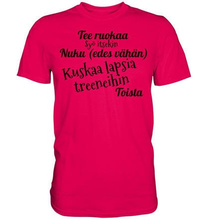 Kuskaa lasta treeneihin t-paita unisex - FourFan