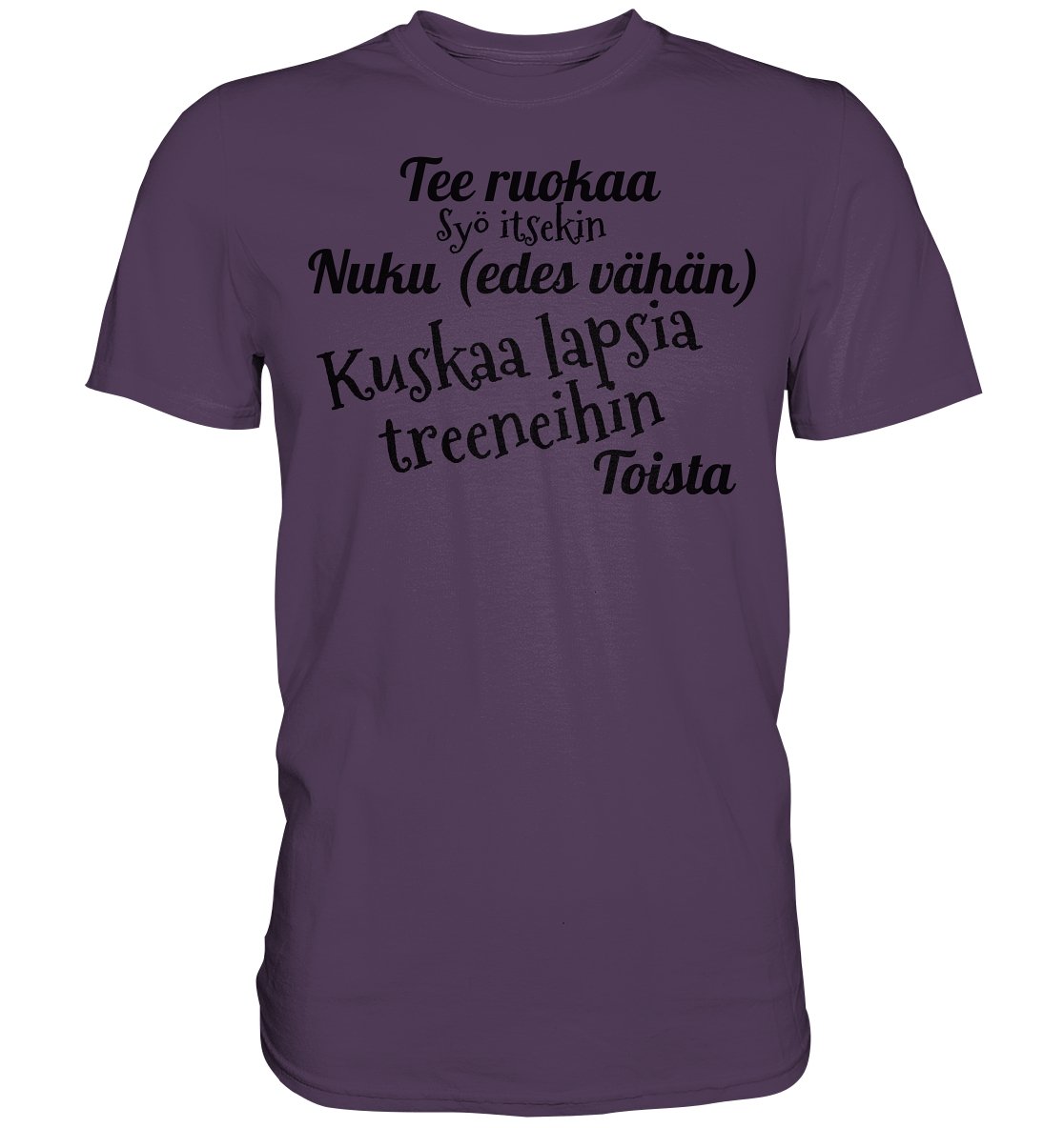 Kuskaa lasta treeneihin t-paita unisex - FourFan
