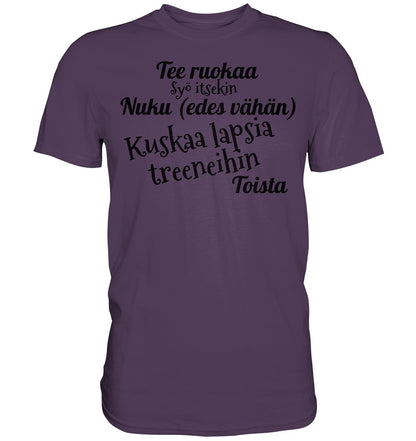Kuskaa lasta treeneihin t-paita unisex - FourFan