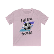 Load image into Gallery viewer, Lasten Live Love Football t-paita - FourFan
