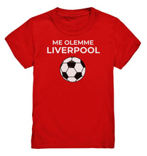 Load image into Gallery viewer, Lasten Me olemme Liverpool t-paita - FourFan
