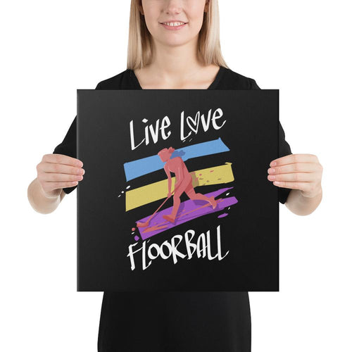 Live, Love Floorball canvastaulu - FourFan