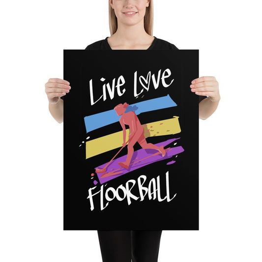 Live, Love Floorball juliste - FourFan