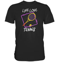 Load image into Gallery viewer, Live, Love Tennis t-paita unisex - FourFan
