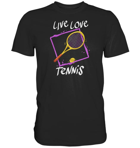 Live, Love Tennis t-paita unisex - FourFan