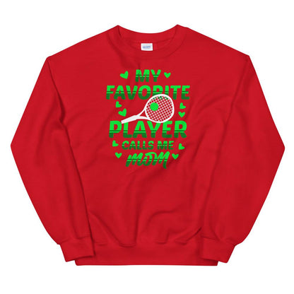My favorite tennis player calls me mom collage unisex - FourFan