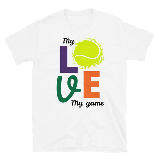 My Love My Game Tennis t-paita - FourFan