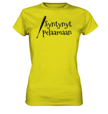 Naisten Syntynyt pelaamaan pesis t-paita - Ladies Premium Shirt - FourFan