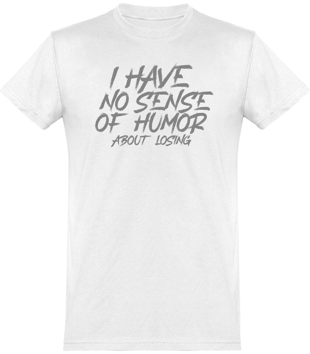 No sense of humor t-paita unisex - FourFan