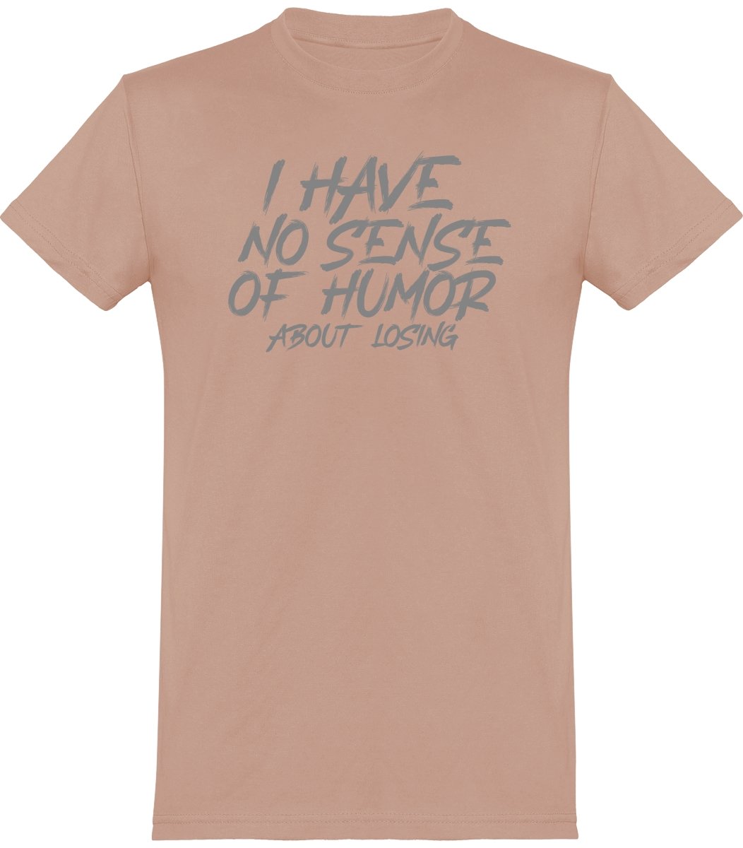 No sense of humor t-paita unisex - FourFan