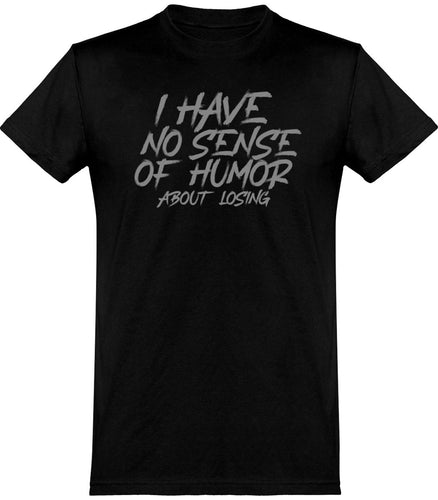 No sense of humor t-paita unisex - FourFan