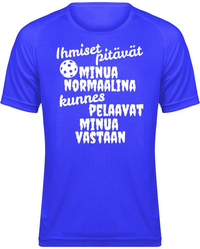 Normaalina kunnes salibandy Sport t-paita unisex - FourFan