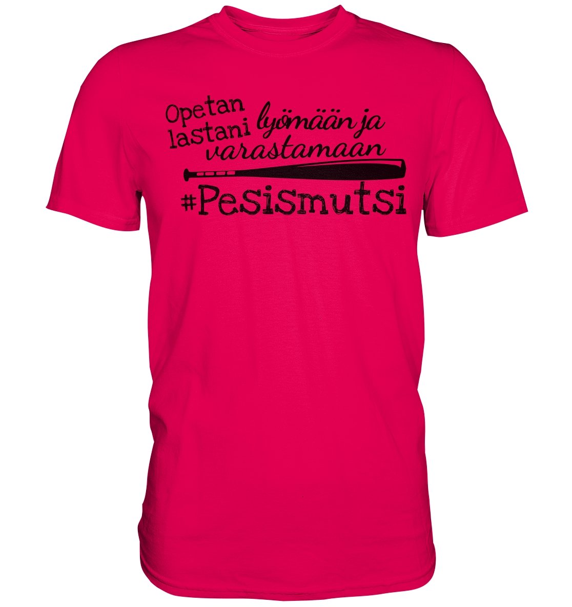 Opetan lastani Pesismutsi t-paita - FourFan