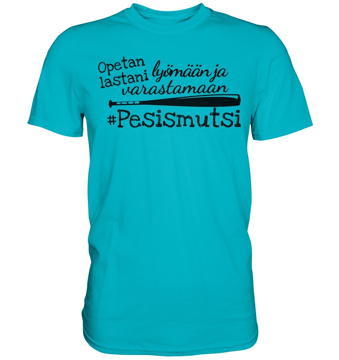 Opetan lastani Pesismutsi t-paita - FourFan