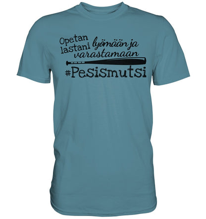 Opetan lastani Pesismutsi t-paita - FourFan