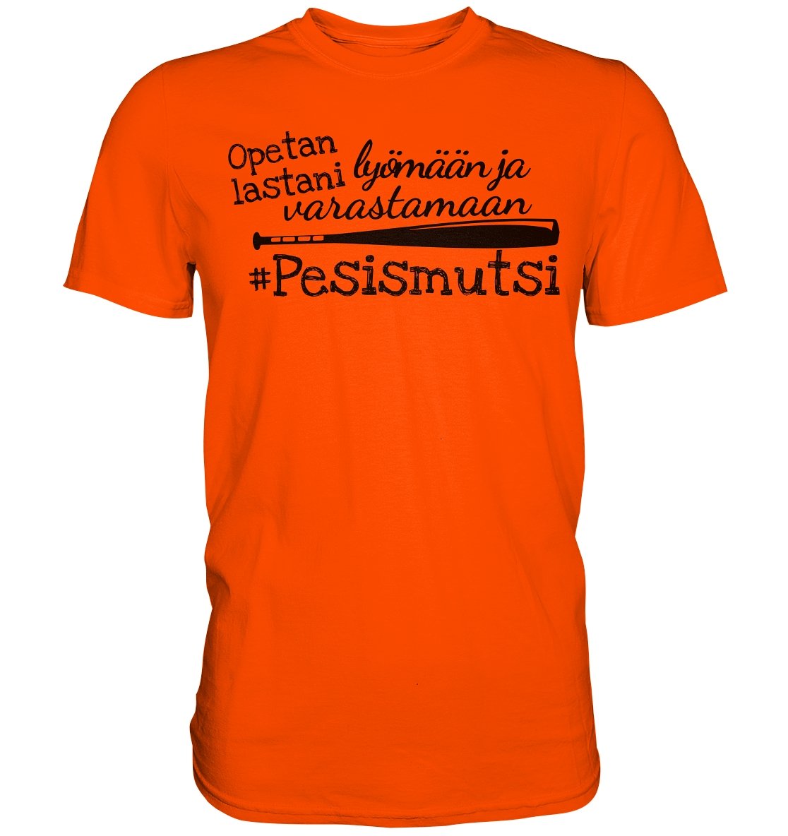 Opetan lastani Pesismutsi t-paita - FourFan