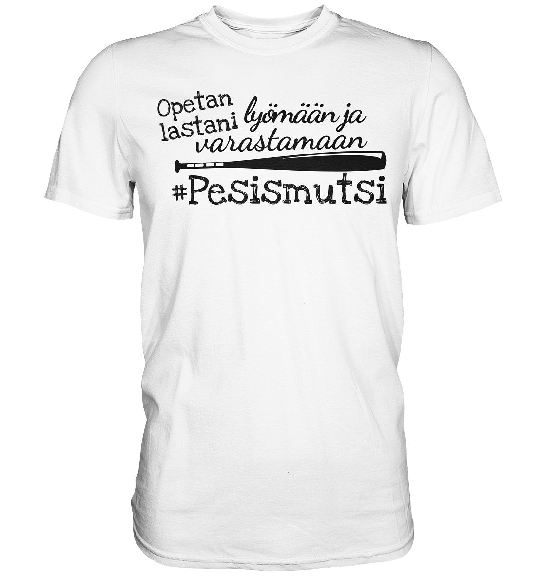 Opetan lastani Pesismutsi t-paita - FourFan