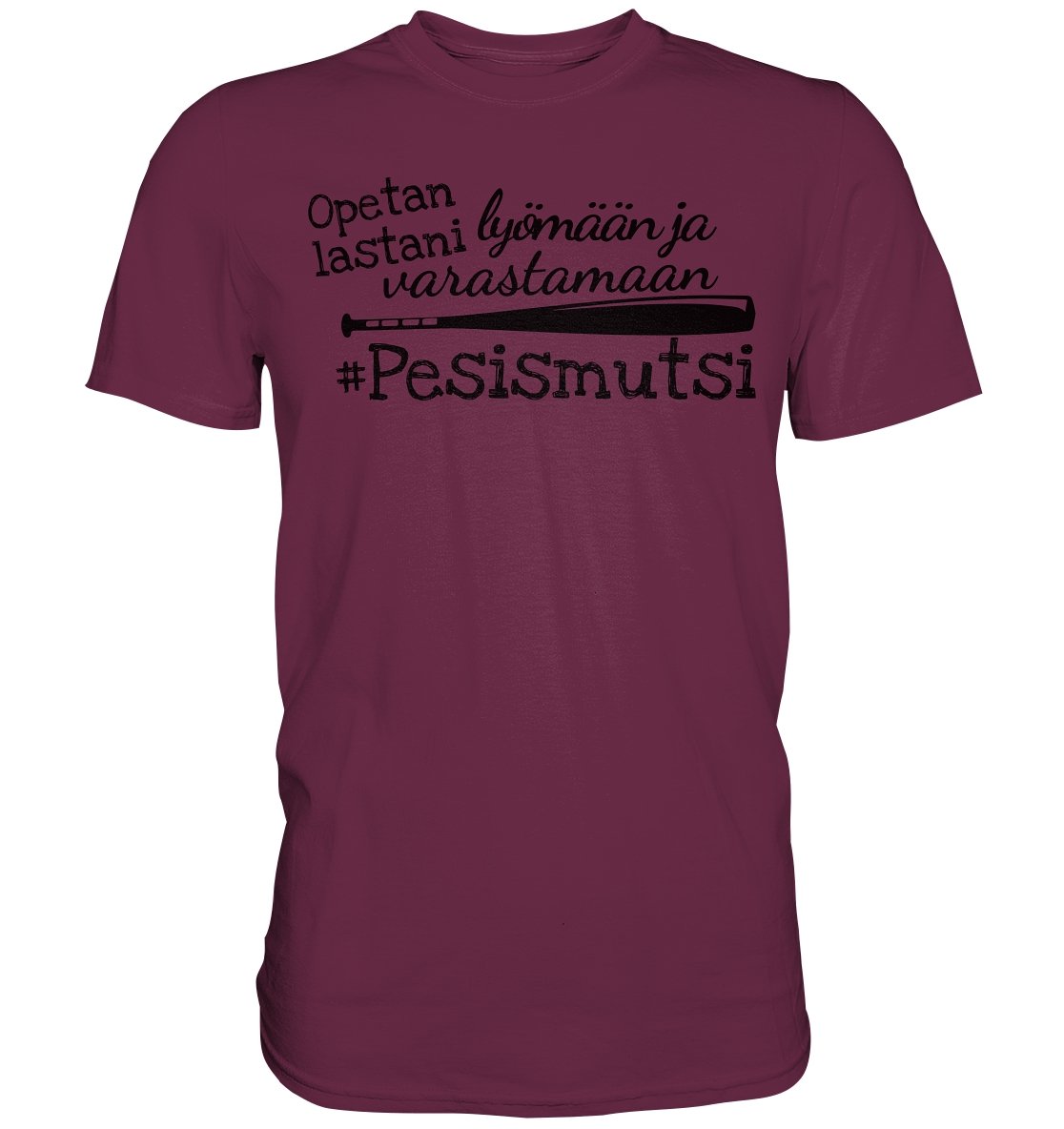 Opetan lastani Pesismutsi t-paita - FourFan