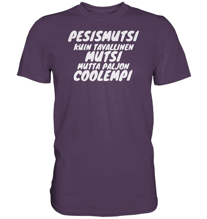 Pesismutsi coolempi perus t-paita - FourFan