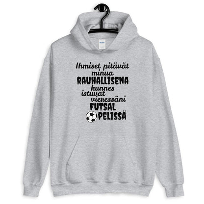 Rauhallisena kunnes futsal huppari unisex - FourFan