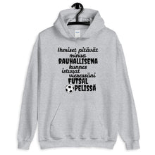 Lataa kuva Galleria-katseluun, Rauhallisena kunnes futsal huppari unisex - FourFan
