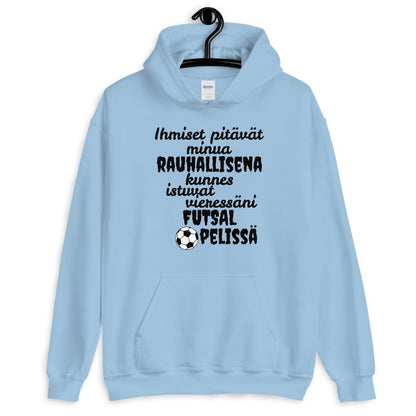Rauhallisena kunnes futsal huppari unisex - FourFan